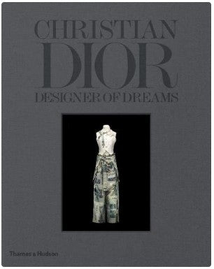 Christian Dior Designer of Dreams Book
