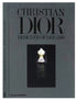 Christian Dior Designer of Dreams Book